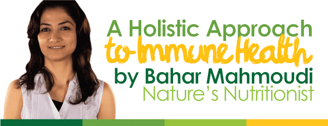 A Holistic Approach To-Immune-Health---Bahar-Mahmoudi---Nature's-Emporium
